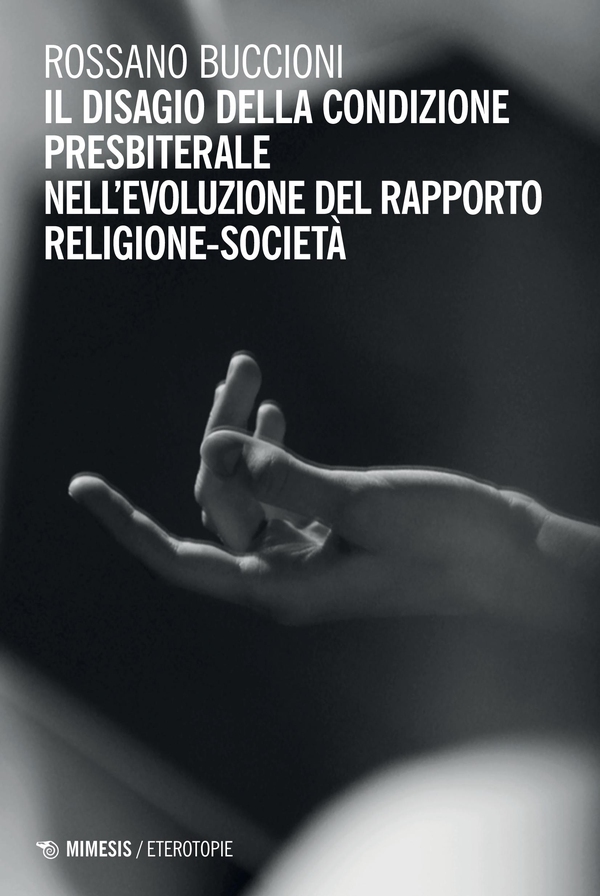 Il disagio della condizione presbiterale - Librerie.coop