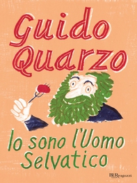Io sono l'uomo selvatico - Librerie.coop Io sono l'uomo selvatico - Librerie.coop