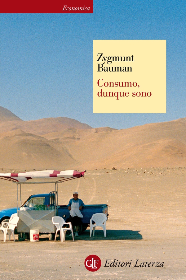 Consumo, dunque sono - Librerie.coop Consumo, dunque sono - Librerie.coop