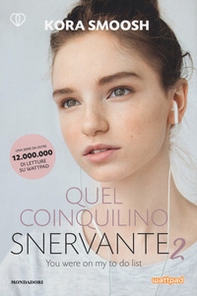 Quel coinquilino snervante 2 - Librerie.coop