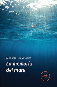 La memoria del mare - Librerie.coop