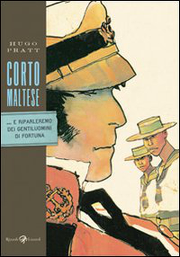 Corto Maltese. ...E riparleremo dei gentiluomini di fortuna - Librerie.coop Corto Maltese. ...E riparleremo dei gentiluomini di fortuna - Librerie.coop