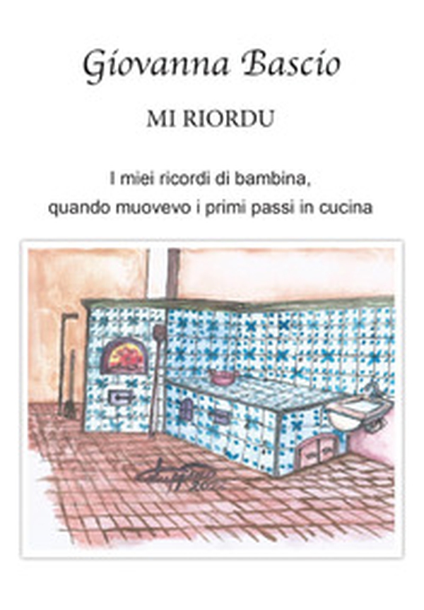 Mi riordu - Librerie.coop Mi riordu - Librerie.coop