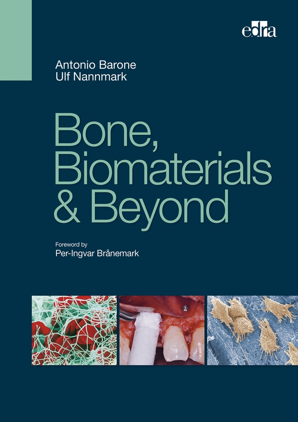 Bone, Biomaterials & Beyond - Librerie.coop Bone, Biomaterials & Beyond - Librerie.coop