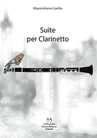Suite per clarinetto - Librerie.coop