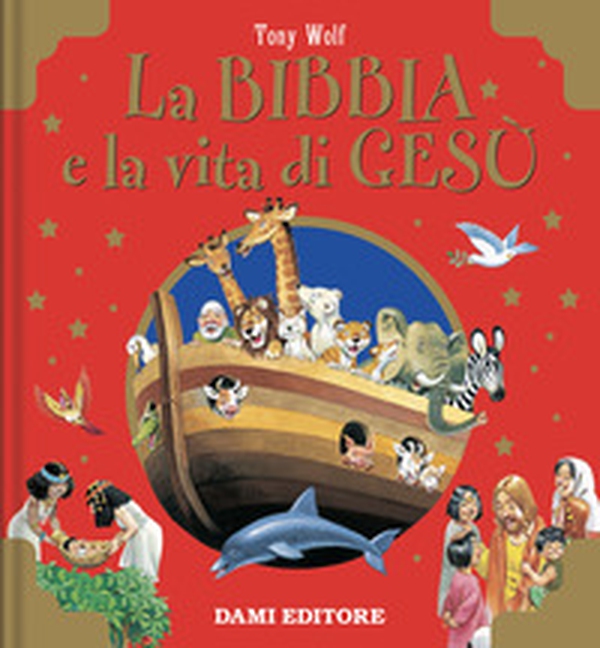 La Bibbia e la vita di Gesù - Librerie.coop La Bibbia e la vita di Gesù - Librerie.coop