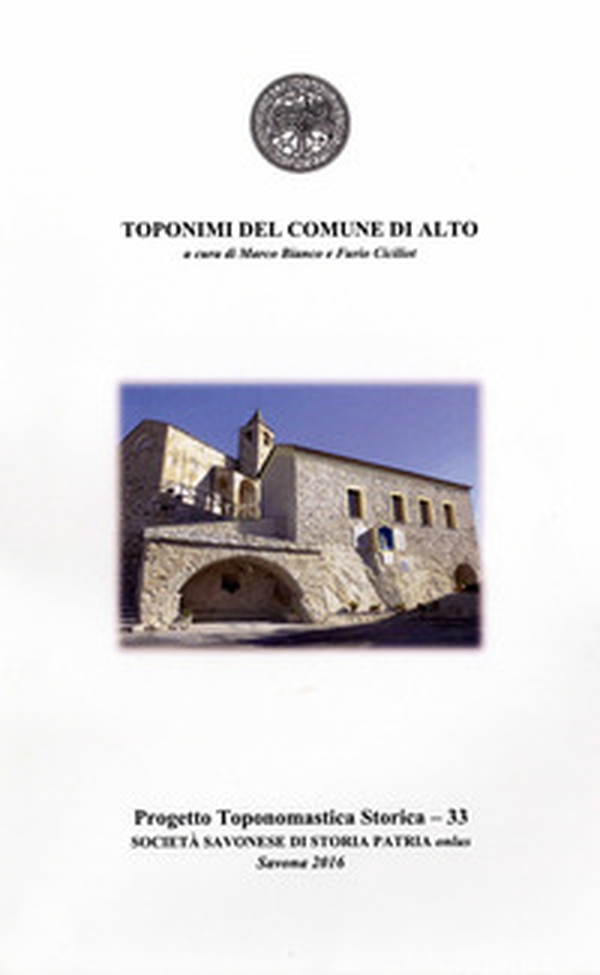 Toponimi del Comune di Alto - Librerie.coop Toponimi del Comune di Alto - Librerie.coop