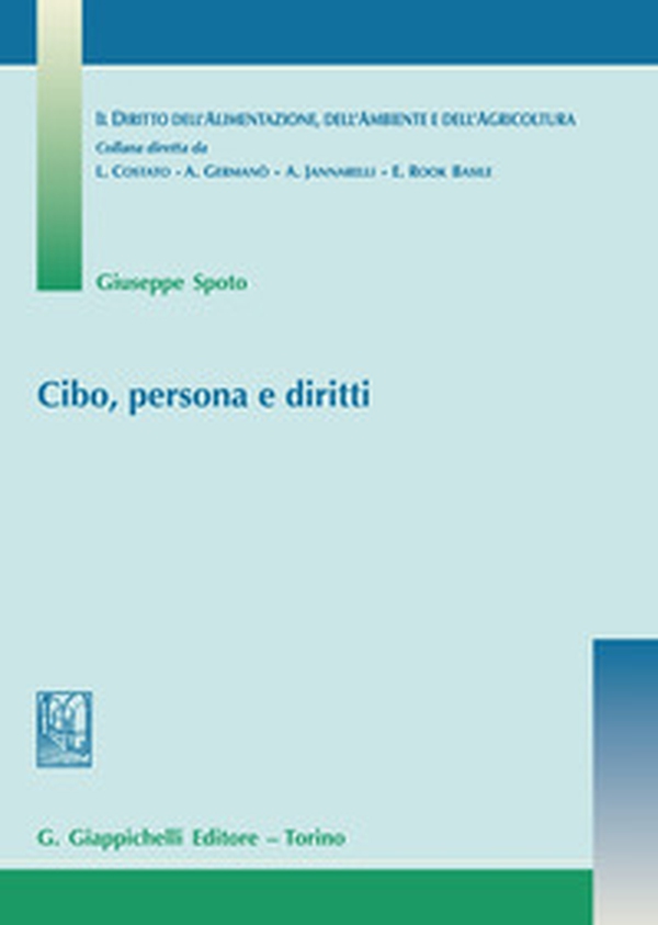 Cibo, persona e diritti - Librerie.coop Cibo, persona e diritti - Librerie.coop