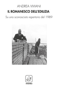 Il romanesco dell'edilizia. Su uno sconosciuto repertorio del 1989 - Librerie.coop