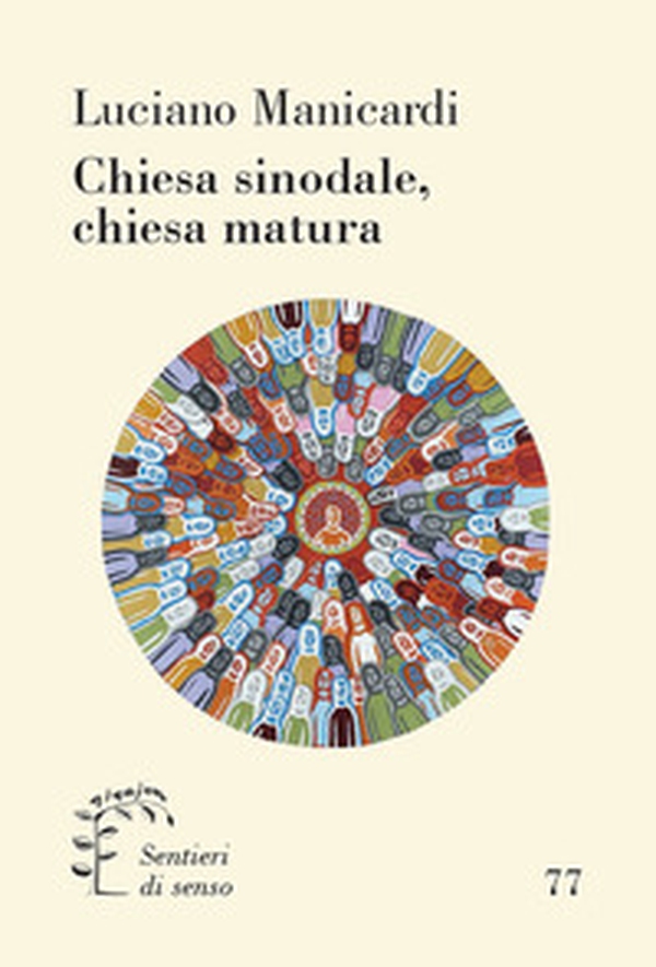 Chiesa sinodale, chiesa matura - Librerie.coop Chiesa sinodale, chiesa matura - Librerie.coop