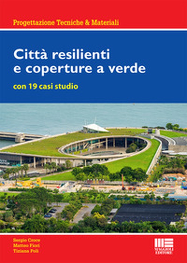 Città resilienti e coperture a verde - Librerie.coop Città resilienti e coperture a verde - Librerie.coop