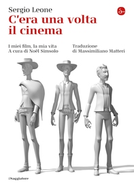 C'era una volta il cinema - Librerie.coop C'era una volta il cinema - Librerie.coop