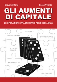 Aumenti di capitale. Le operazioni straordinarie per eccellenza - Librerie.coop Aumenti di capitale. Le operazioni straordinarie per eccellenza - Librerie.coop