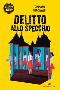 Delitto allo specchio - Librerie.coop