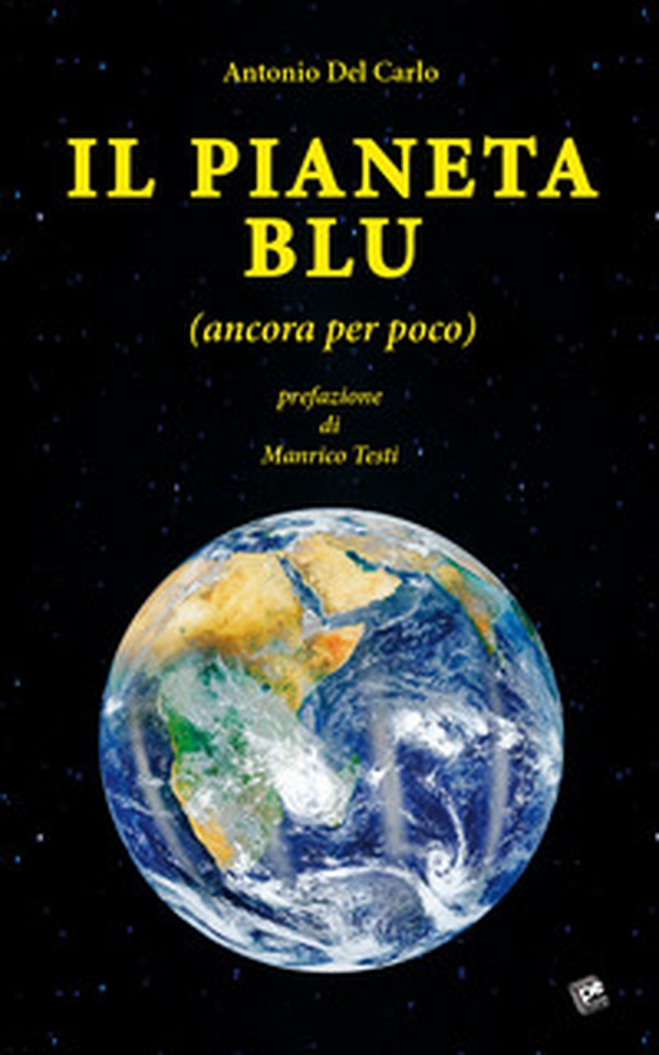 Il pianeta blu (ancora per poco) - Librerie.coop