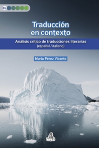 Traducción en contexto. Análisis crítico de traducciones literarias (español / italiano) - Librerie.coop