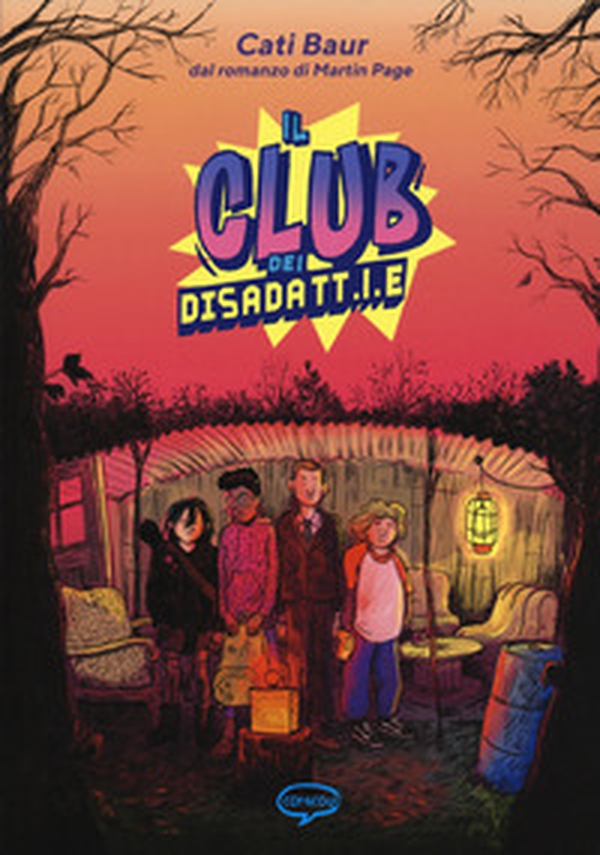 Il club dei disadatt.i.e - Librerie.coop Il club dei disadatt.i.e - Librerie.coop