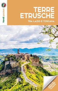 Le terre etrusche tra Lazio e Toscana - Librerie.coop Le terre etrusche tra Lazio e Toscana - Librerie.coop