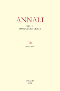 Annali della Fondazione Verga - Vol. 16 - Librerie.coop