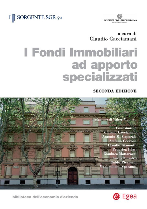 I fondi Immobiliari ad apporto specializzati - II edizione - Librerie.coop I fondi Immobiliari ad apporto specializzati - II edizione - Librerie.coop