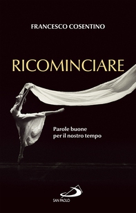 Ricominciare - Librerie.coop Ricominciare - Librerie.coop