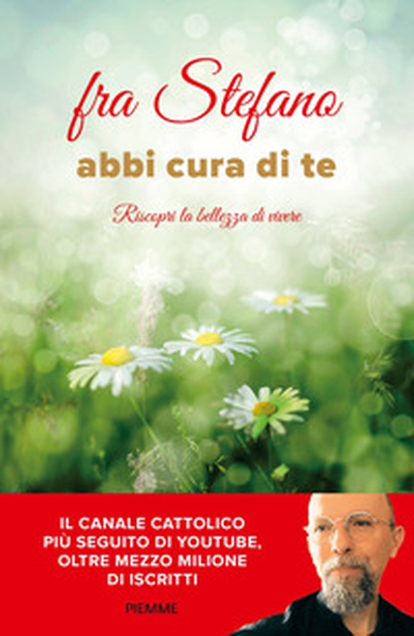 Abbi cura di te. Riscopri la bellezza di vivere - Librerie.coop Abbi cura di te. Riscopri la bellezza di vivere - Librerie.coop