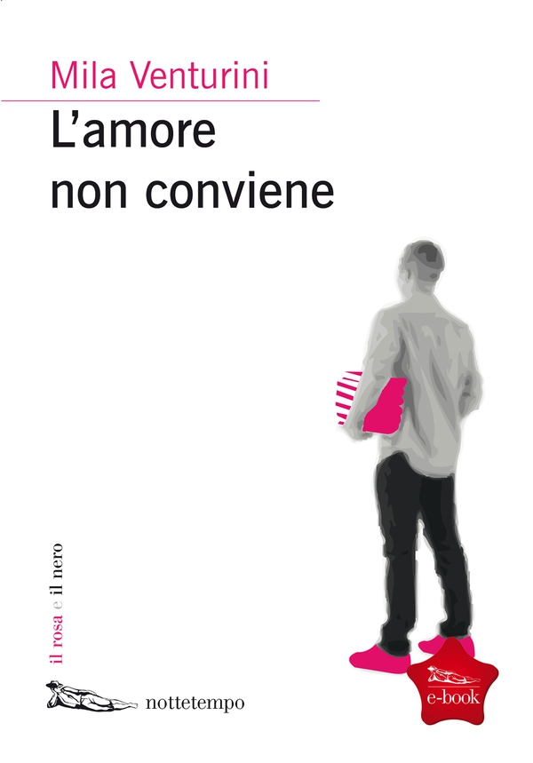 L'amore non conviene - Librerie.coop L'amore non conviene - Librerie.coop