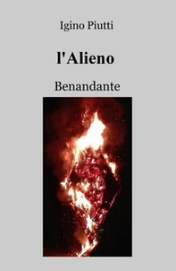 L'Alieno. Benandante - Librerie.coop