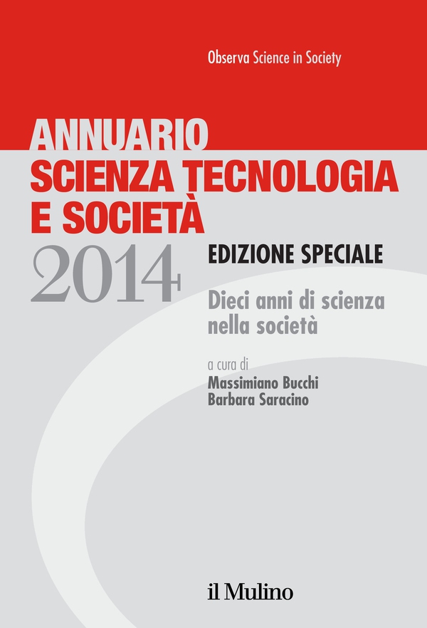 Annuario Scienza Tecnologia e Società 2014 - Librerie.coop Annuario Scienza Tecnologia e Società 2014 - Librerie.coop