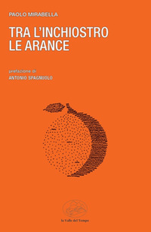 Tra l'inchiostro le arance - Librerie.coop Tra l'inchiostro le arance - Librerie.coop