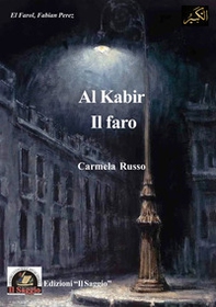 Al Kabir. Il faro - Librerie.coop