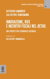 Innovazione, R&S e incentivi fiscali nel retail. Una prospettiva economico aziendale - Librerie.coop