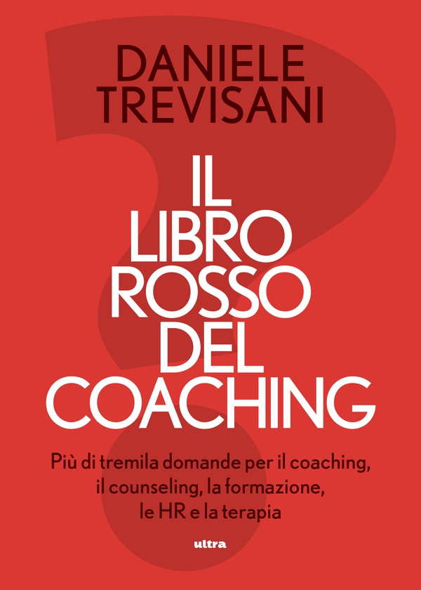 Il libro rosso del coaching - Librerie.coop Il libro rosso del coaching - Librerie.coop