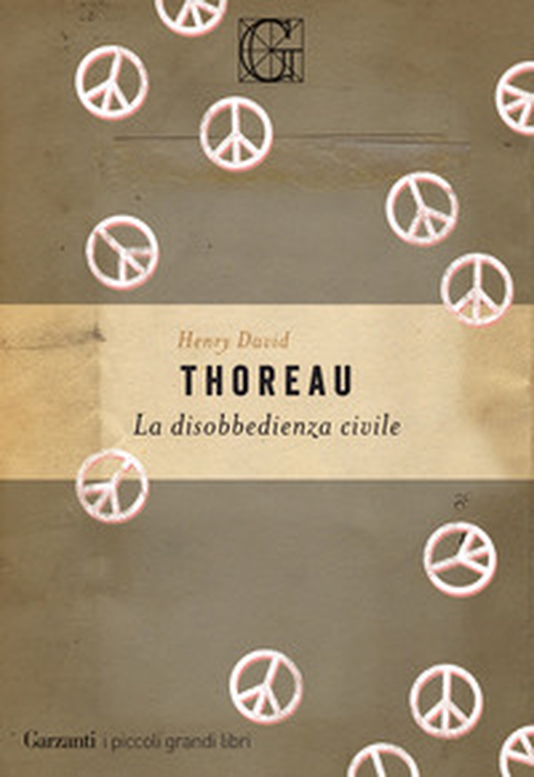 La disobbedienza civile - Librerie.coop La disobbedienza civile - Librerie.coop