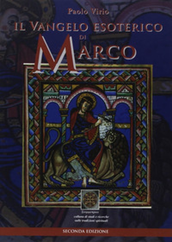 Il Vangelo esoterico di Marco - Librerie.coop Il Vangelo esoterico di Marco - Librerie.coop