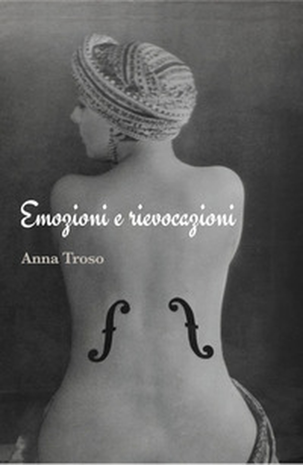 Emozioni e rievocazioni - Librerie.coop