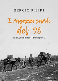 I ragazzi sardi del 98'. La saga dei Piras - Librerie.coop