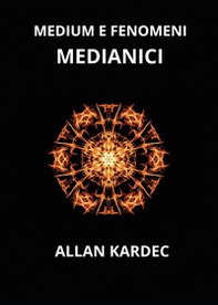 Medium e fenomeni medianici - Librerie.coop Medium e fenomeni medianici - Librerie.coop