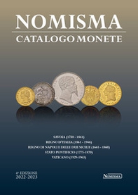 Nomisma. Catalogo Monete 2022-2023 - Librerie.coop