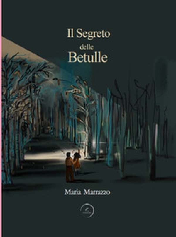 Il segreto delle betulle - Librerie.coop Il segreto delle betulle - Librerie.coop