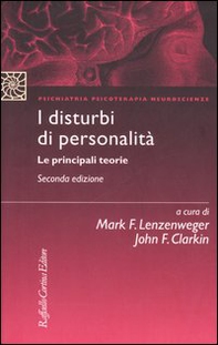 I disturbi di personalità. Le principali teorie - Librerie.coop