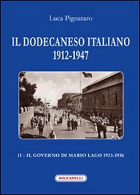 Il Dodecaneso italiano 1912-1947 - Vol. 2 - Librerie.coop