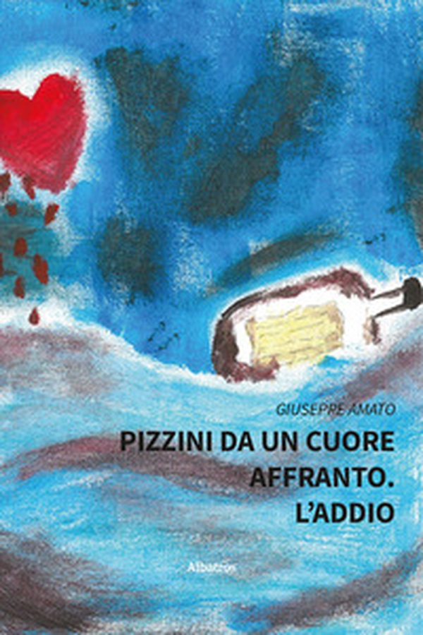 Pizzini da un cuore affranto. L'addio - Librerie.coop Pizzini da un cuore affranto. L'addio - Librerie.coop