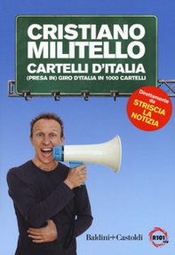 Cartelli d'italia. (Presa in) giro d'Italia in 1000 cartelli - Librerie.coop