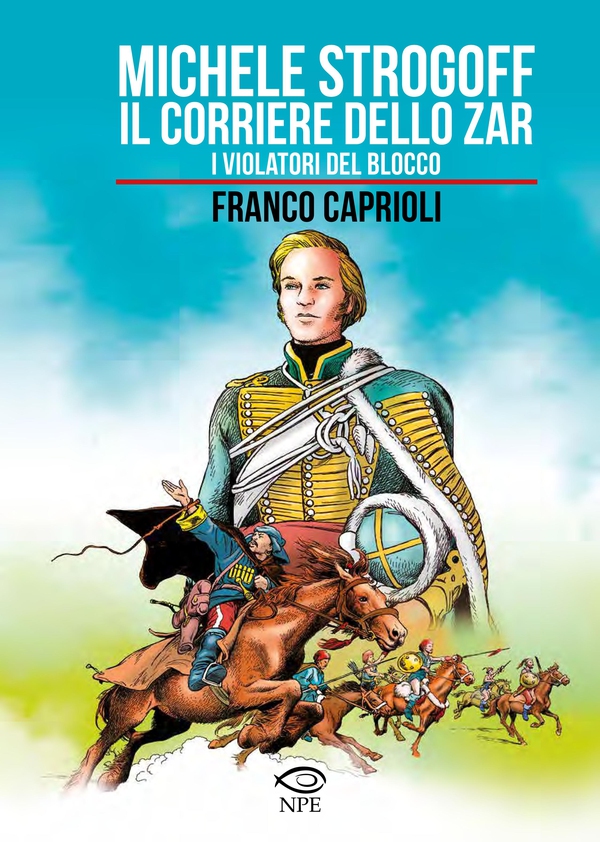 Michele Strogoff – Il corriere dello zar - Librerie.coop Michele Strogoff – Il corriere dello zar - Librerie.coop