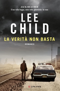 La verità non basta - Librerie.coop La verità non basta - Librerie.coop