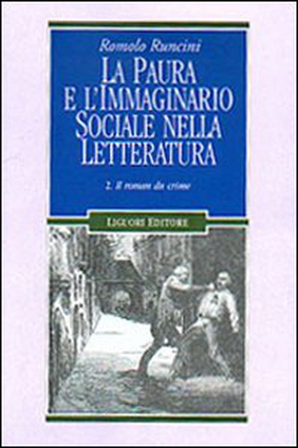 La paura e l'immaginario sociale nella letteratura - Librerie.coop La paura e l'immaginario sociale nella letteratura - Librerie.coop