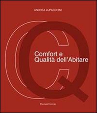 Comfort e qualità dell'abitare - Librerie.coop Comfort e qualità dell'abitare - Librerie.coop