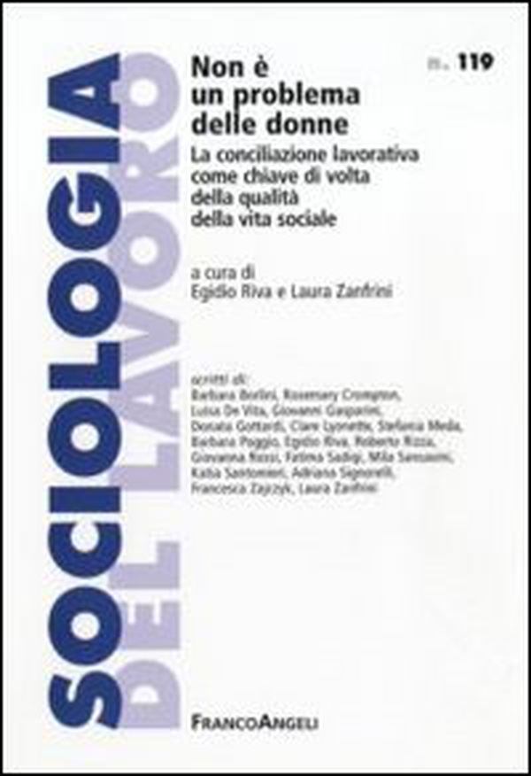 Non è un problema delle donne. La conciliazione lavorativa come chiave di volta della qualità della vita sociale - Librerie.coop Non è un problema delle donne. La conciliazione lavorativa come chiave di volta della qualità della vita sociale - Librerie.coop