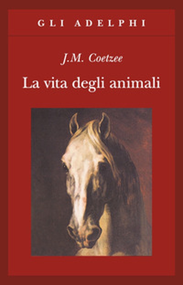 La vita degli animali - Librerie.coop La vita degli animali - Librerie.coop
